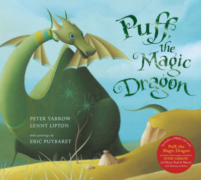 Puff, the Magic Dragon by Peter Yarrow & Lenny Lipton: Book and CD Pack