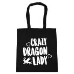 Crazy Dragon Lady Tote Bag