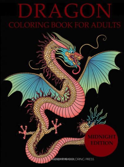 Dragon Coloring Book for Adults (Midnight Edition with Black Background)