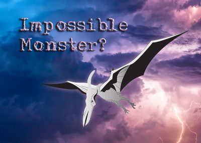 An Impossible Monster?