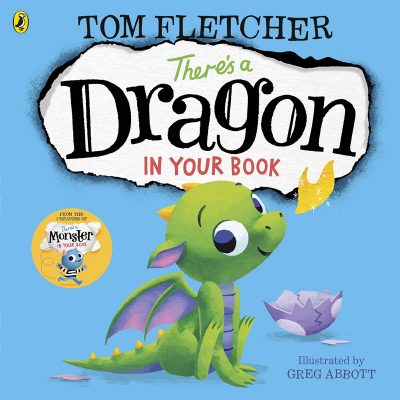 There's a Dragon in Your Book by Tom Fletcher